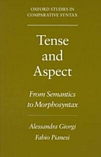 Tense and Aspect: From Semantics to Morphosyntax (Paperback)