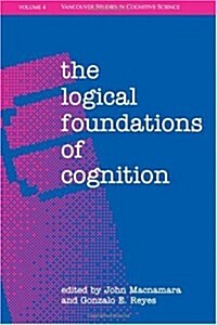 The Logical Foundations of Cognition (Paperback)