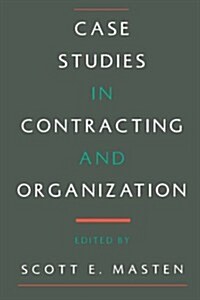 Case Studies in Contracting and Organization (Paperback)