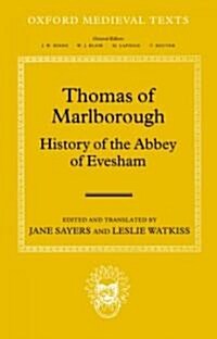 Thomas of Marlborough: History of the Abbey of Evesham (Hardcover)