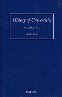 History of Universities: Volume XIV: 1995-1996 (Hardcover)