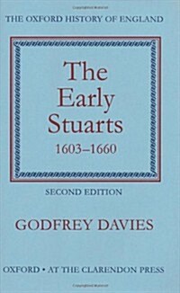 The Early Stuarts 1603-1660 (Hardcover, 2 Revised edition)