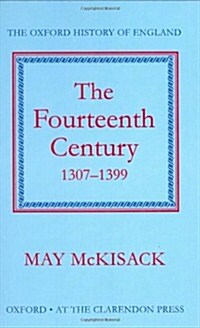 The Fourteenth Century 1307-1399 (Hardcover)