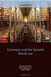 Germany and the Second World War : Volume 3: The Mediterranean, South-East Europe, and North Africa 1939-1941 (Hardcover)