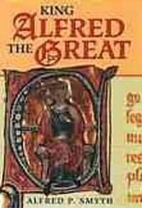 King Alfred the Great (Hardcover)