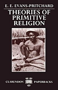 Theories of Primitive Religion (Paperback)