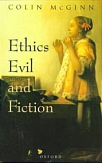 Ethics, Evil, and Fiction (Paperback)