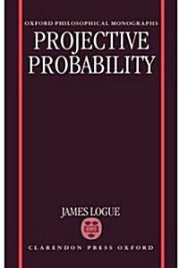 Projective Probability (Hardcover)