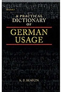 A Practical Dictionary of German Usage (Hardcover)