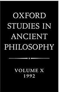 Oxford Studies in Ancient Philosophy: Volume X: 1992 (Hardcover)