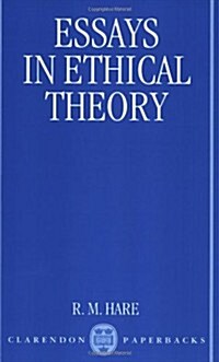 Essays in Ethical Theory (Paperback, Revised)