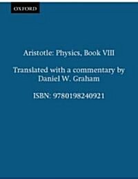 Aristotle: Physics, Book VIII (Paperback)