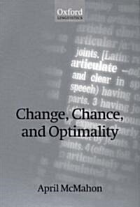 [중고] Change, Chance, and Optimality (Paperback)