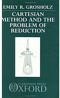 Cartesian Method and the Problem of Reduction (Hardcover)