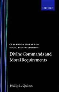 Divine Commands and Moral Requirements (Hardcover)