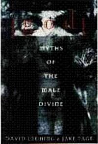 God: Myths of the Male Divine (Hardcover)