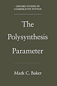 The Polysynthesis Parameter (Paperback)