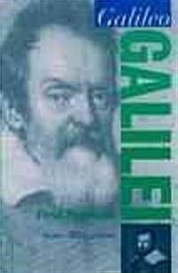 Galileo Galilei: First Physicist (Hardcover)