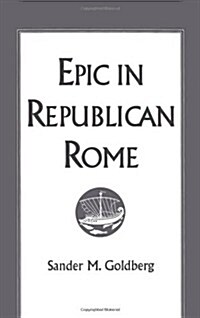 Epic in Republican Rome (Hardcover)