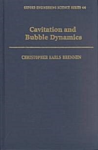 Cavitation and Bubble Dynamics (Hardcover)