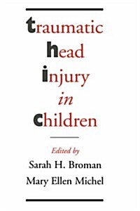 Traumatic Head Injury in Children (Hardcover)