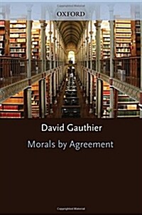 Morals by Agreement (Paperback, Reprint)