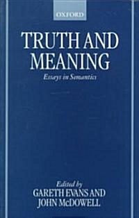 Truth and Meaning : Essays in Semantics (Paperback)