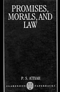 Promises, Morals and Law (Paperback)