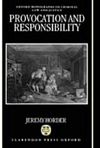 Provocation and Responsibility (Hardcover)