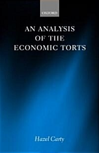 An Analysis of the Economic Torts (Hardcover)