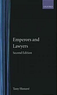 Emperors and Lawyers : With a Palingenesia of Third-Century Imperial Rescripts 193-305 AD (Hardcover, 2 Revised edition)