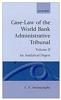 Case-Law of the World Bank Administrative Tribunal: Volume II (Hardcover)