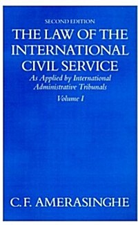 The Law of the International Civil Service: Volume I (Hardcover, 2 Revised edition)