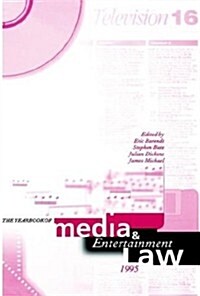 The Yearbook of Media and Entertainment Law: Volume 1, 1995 (Hardcover)