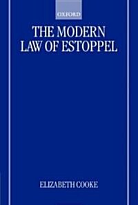 The Modern Law of Estoppel (Hardcover)