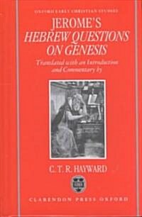 Saint Jeromes Hebrew Questions on Genesis (Hardcover)