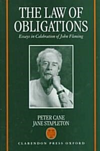 The Law of Obligations : Essays in Celebration of John Fleming (Hardcover)