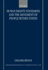 Human rights standards and the free movement of people within the states