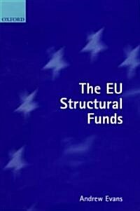 The Eu Structural Funds (Hardcover)