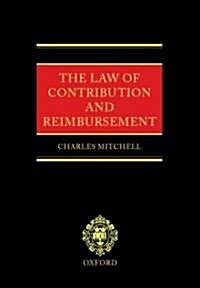 The Law of Contribution and Reimbursement (Hardcover)