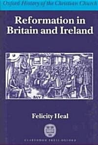 Reformation in Britain and Ireland (Hardcover)