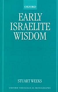 Early Israelite Wisdom (Paperback, Revised)