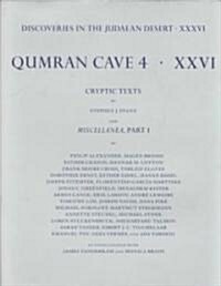 Discoveries in the Judaean Desert: Volume XXXVI: Qumran Cave 4: XXVI : Miscellaneous Texts from Qumran (Hardcover)