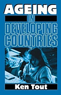 Ageing in Developing Countries (Paperback)