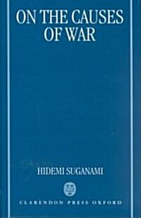 On the Causes of War (Hardcover)