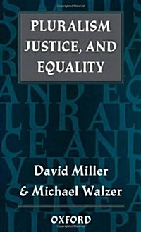 Pluralism, Justice, and Equality (Hardcover)