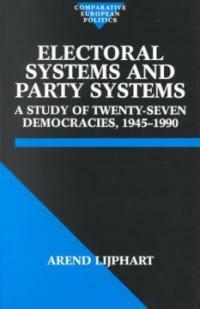 Electoral systems and party systems : a study of twenty-seven democracies, 1945-1990