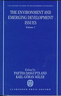 The Environment and Emerging Development Issues: Volume 1 (Hardcover)