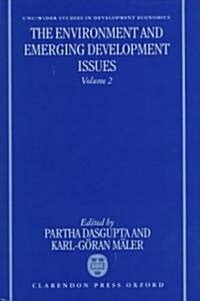 The Environment and Emerging Development Issues: Volume 2 (Hardcover)