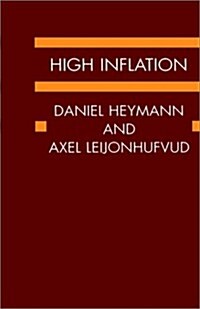 High Inflation : The Arne Ryde Memorial Lectures (Hardcover)